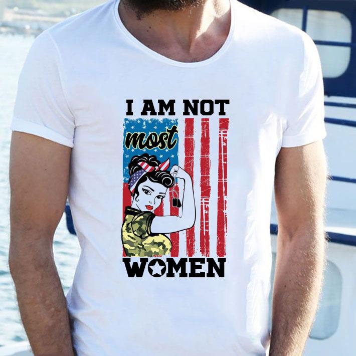 Funny Female Girl I Am Not Most Women American Flag shirt