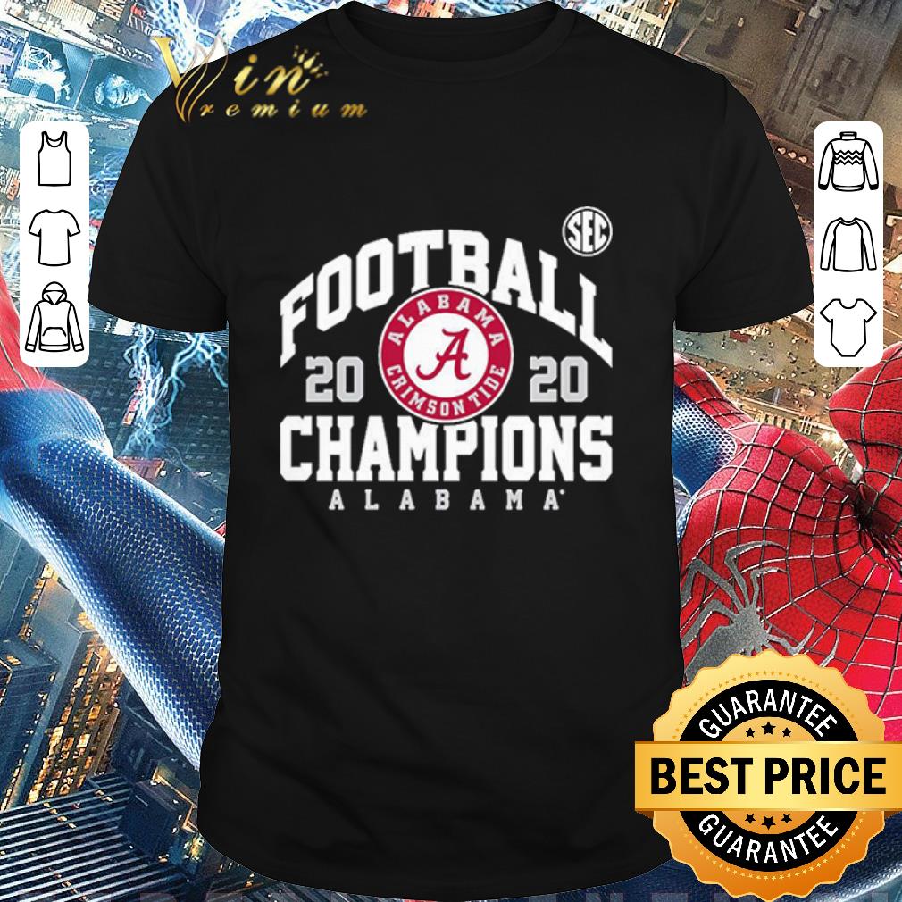 Funny Football 2020 Champions Alabama Crimson Tide shirt