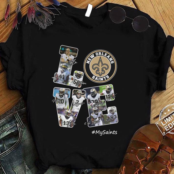 Hot New Orleans Saints Love My Saints Signatures shirt