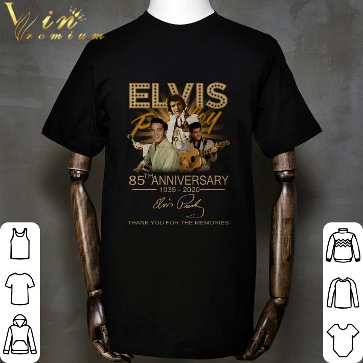 Elvis Presley 85th anniversary 1935-2020 signature thank you for the memories shirt