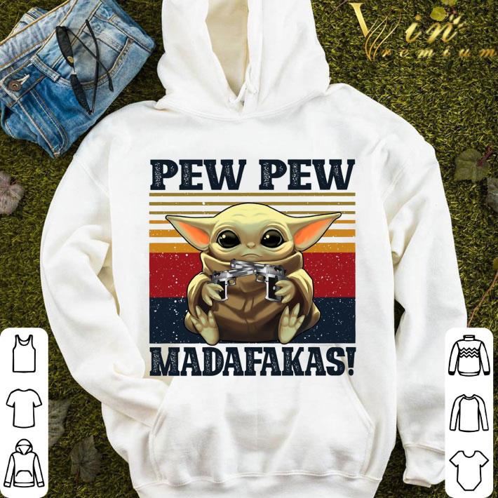 Star Wars Baby Yoda Pew Pew Madafakas Mandalorian Vintage shirt 71936131 star wars baby yoda pew pew madafakas mandalorian vintage shirt 4 - Star Wars Baby Yoda Pew Pew Madafakas Mandalorian Vintage shirt