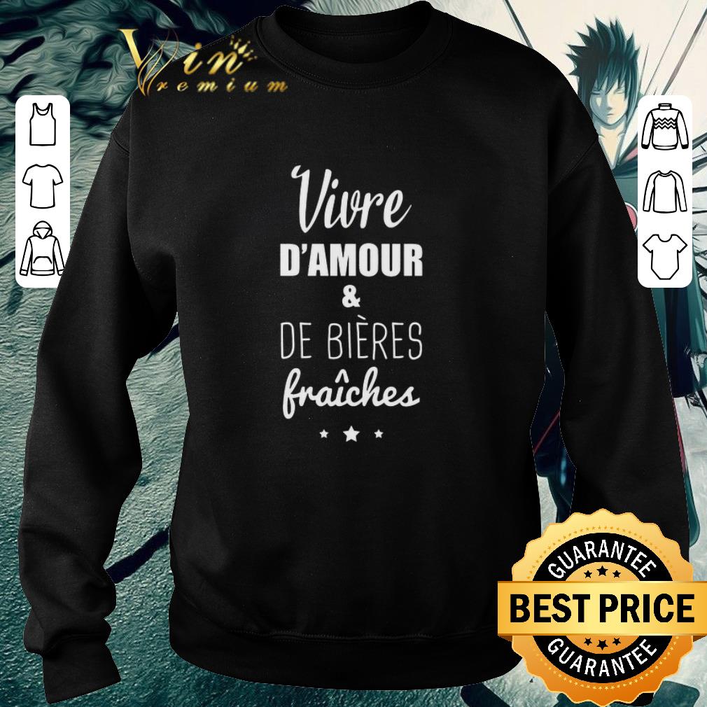 Nice Vivre d'amour et de bière fraîche shirt 95fc8acb nice vivre d amour et de biere fraiche shirt 4 - Nice Vivre d'amour et de bière fraîche shirt