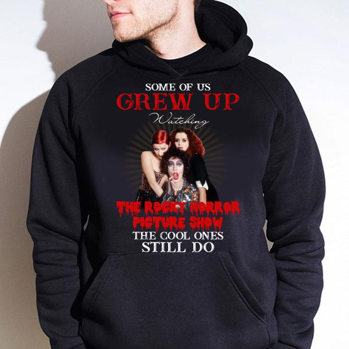 Hot Some of us grew up watching The Rocky Horror Picture Show the cool ones still do shirt 1b2e8254 some of us grew up watching the rocky horror picture show the cool ones still do shirt 4 - Hot Some of us grew up watching The Rocky Horror Picture Show the cool ones still do shirt