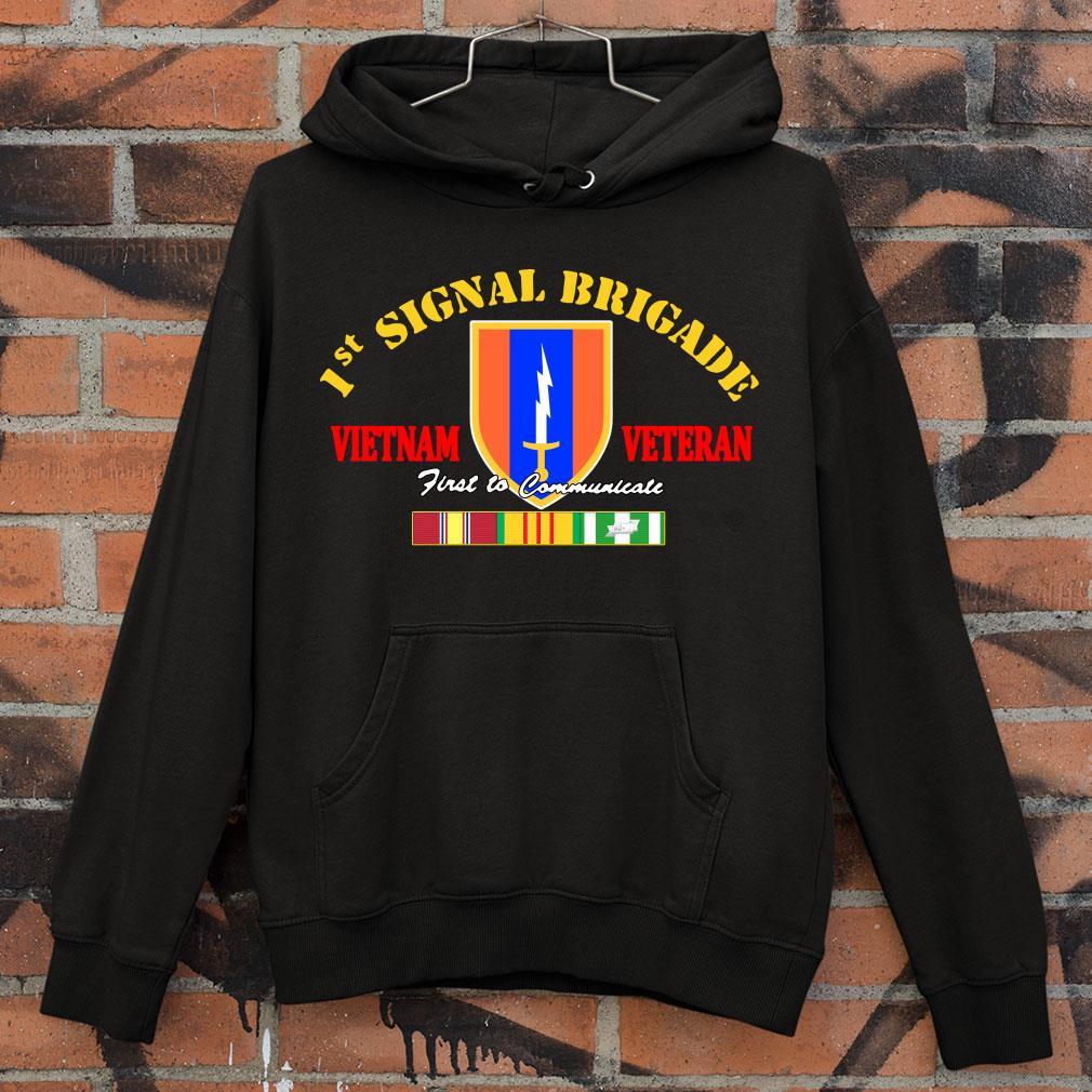 Funny 1st Signal Brigade Vietnam Veteran First To Communicate shirt 8bcd9085 1st signal brigade vietnam veteran first to communicate shirt 4 - Funny 1st Signal Brigade Vietnam Veteran First To Communicate shirt