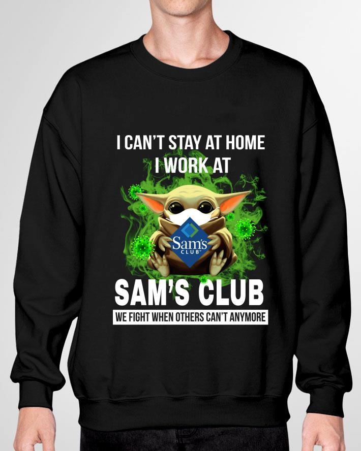 Baby Yoda I Can’t Stay At Home I Work At Sam’s Club Coronavirus shirt Baby Yoda I Can’t Stay At Home I Work At Sam’s Club Coronavirus shirt