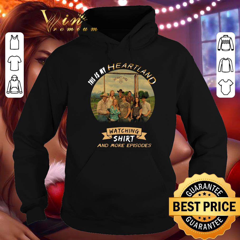 Official This is my Heartland watching shirt This is my Heartland watching shirt 4 - Official This is my Heartland watching shirt