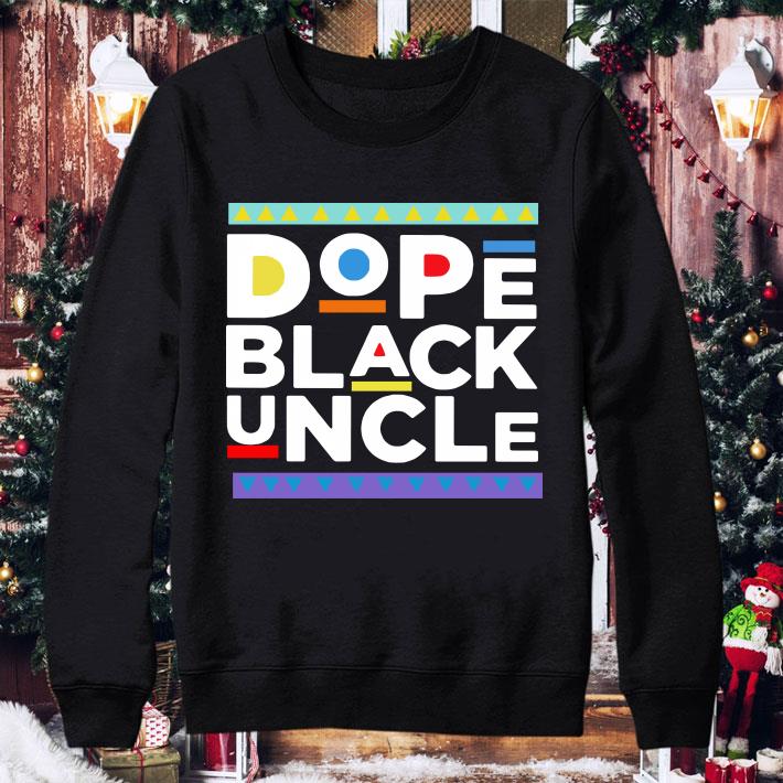 Dope Black Uncle Classic shirt b9de5049 dope black uncle classic shirt 4 - Dope Black Uncle Classic shirt