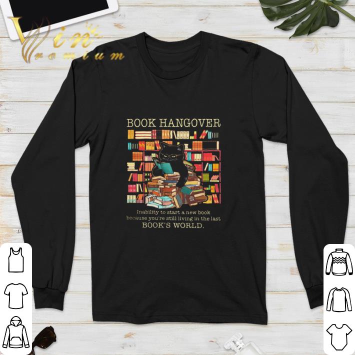 Black Cat Book hangover books world shirt 4 - Black Cat Book hangover books world shirt