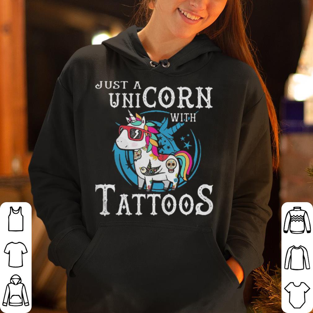 Just unicorn with tattoos shirt 4 - Just unicorn with tattoos shirt