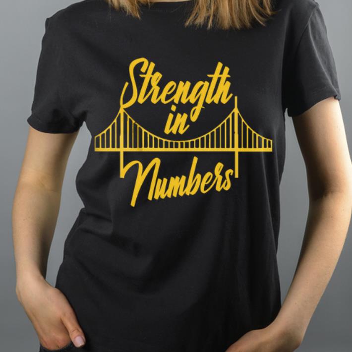 Strenght In Numbers Golden State Warriors shirt 4 - Strenght In Numbers Golden State Warriors shirt