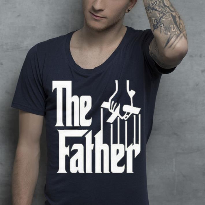 The Father gift GodFather shirt 4 - The Father gift, GodFather shirt