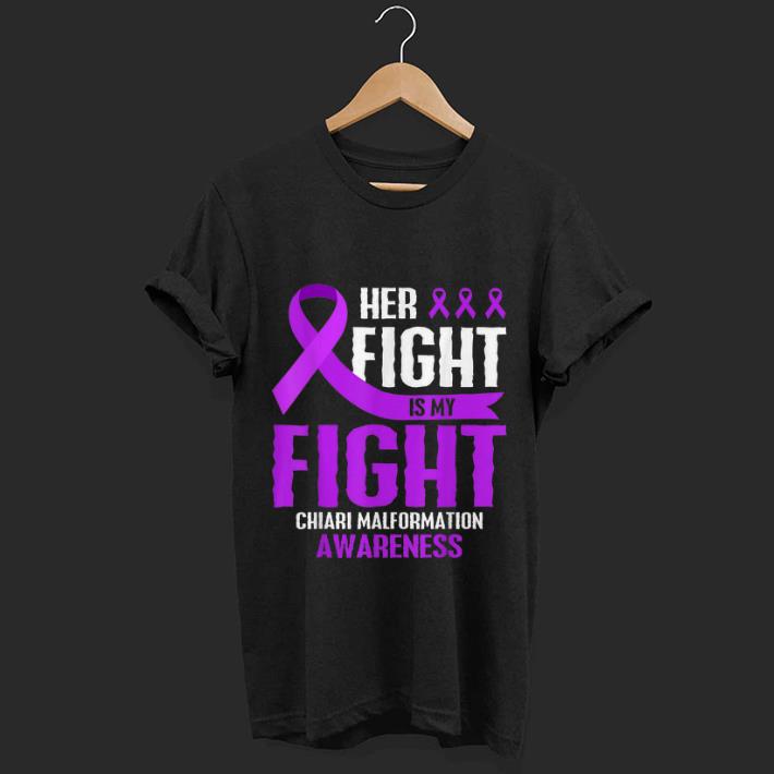 Hot Her Fight Is My Fight Chiari Malformation Purple Awareness shirt 1 - Hot Her Fight Is My Fight Chiari Malformation Purple Awareness shirt