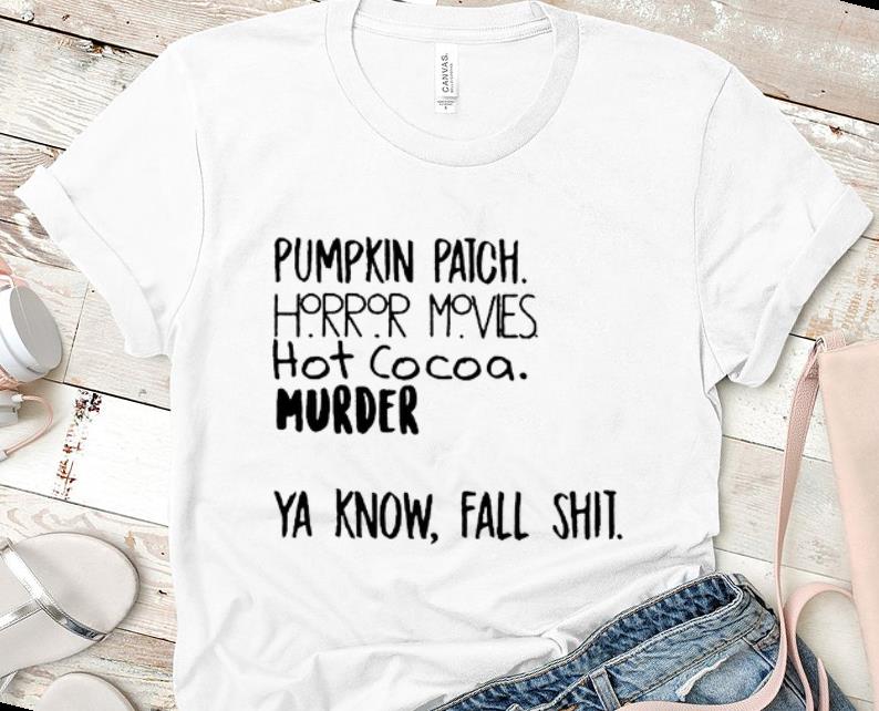Hot Pumpkin Patch Watch Horror Movie Halloween shirt 1 - Hot Pumpkin Patch Watch Horror Movie Halloween shirt