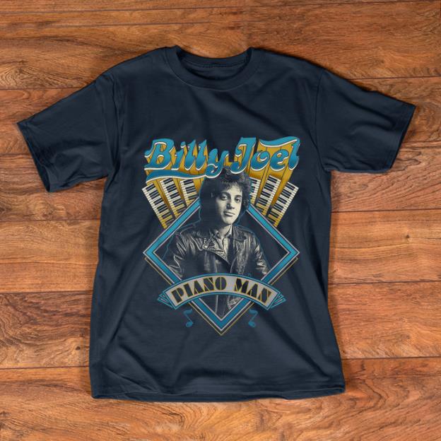 Nice Billy Joel The Piano Man shirt 1 2 - Nice Billy Joel - The Piano Man shirt