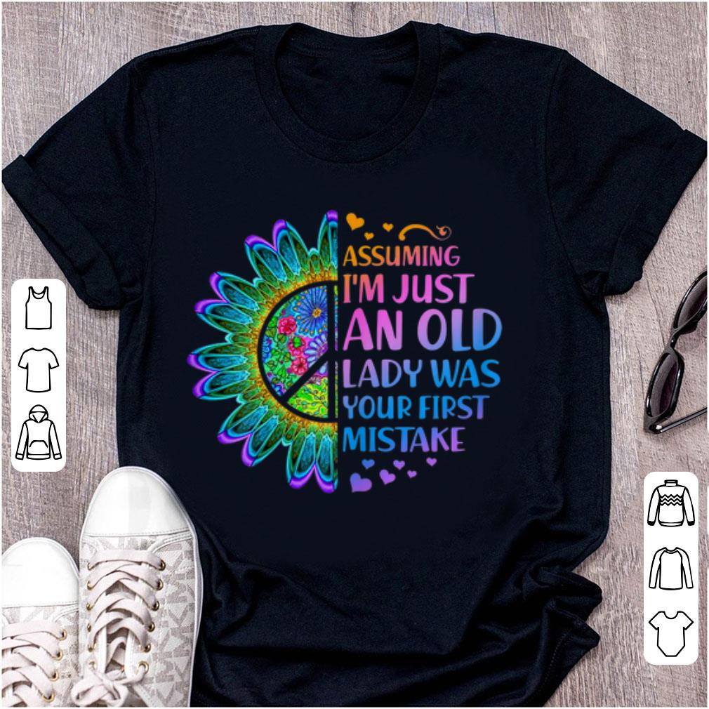 Official Hippie Flower Assuming Im Just An Old Lady Was First Mistake Young Girl shirt 1 - Official Hippie Flower Assuming Im Just An Old Lady Was First Mistake Young Girl shirt