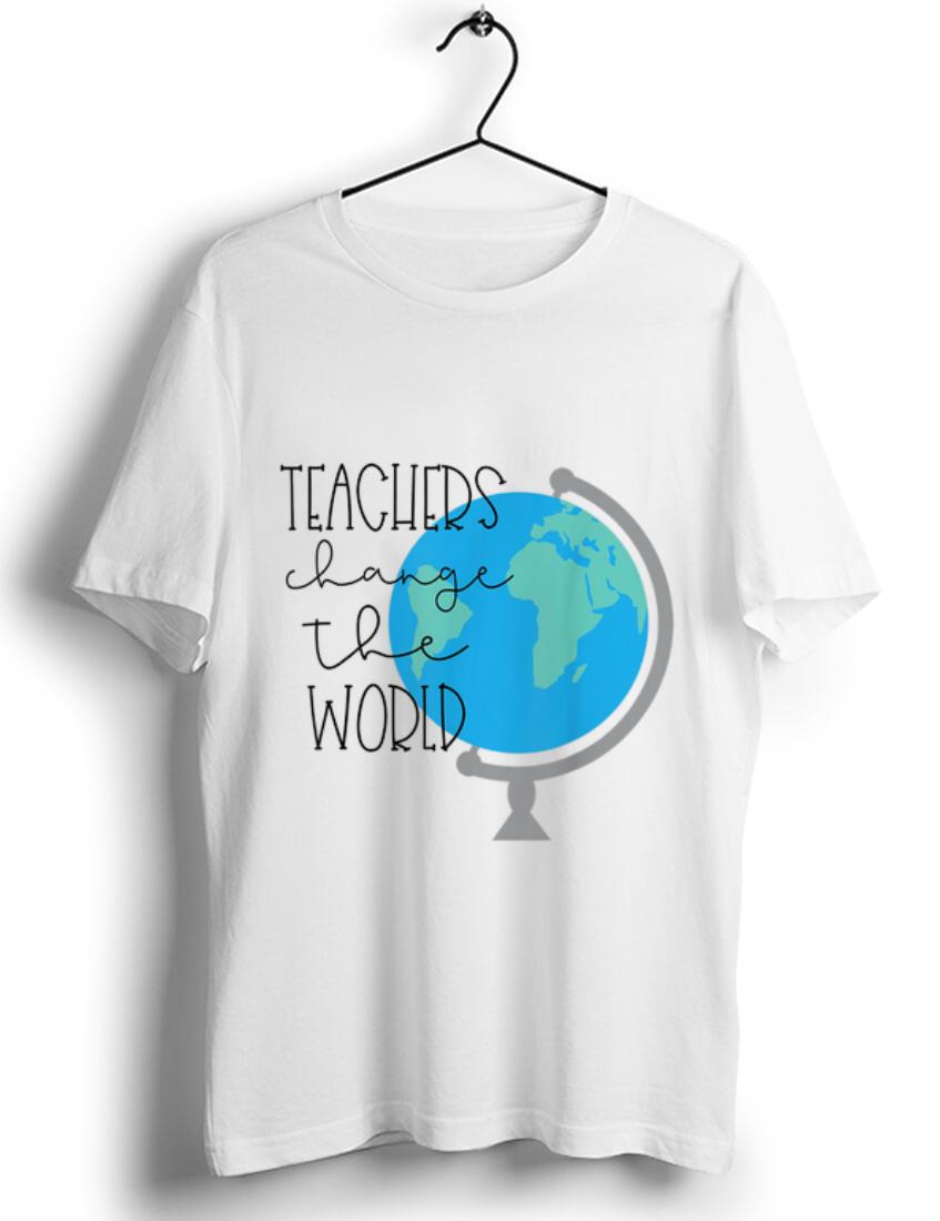 Official Teachers Change the World shirt 1 1 - Official Teachers Change the World shirt