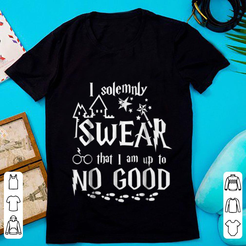 Premium I Solemnly Swear That I Am Up To No Good Harry Potter shirt 1 - Premium I Solemnly Swear That I Am Up To No Good Harry Potter shirt