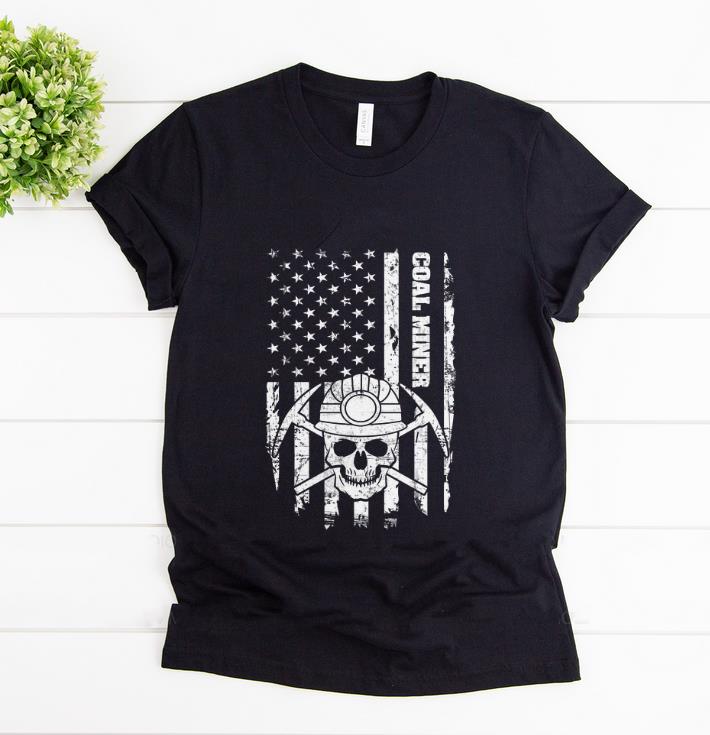 Pretty Coal Miner American Flag Skull shirt 1 - Pretty Coal Miner American Flag Skull shirt