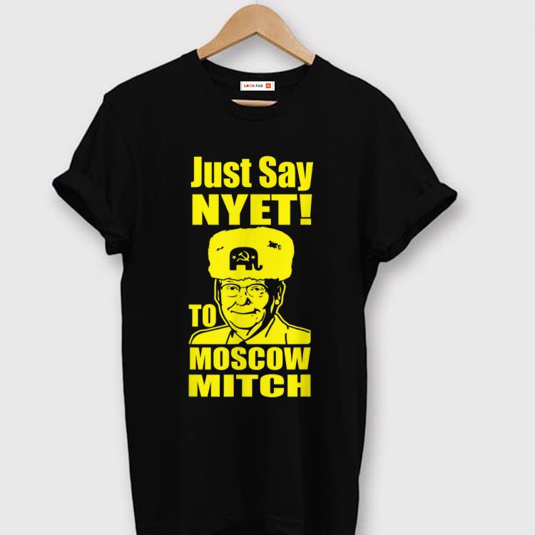 Top Just Say Nyet To Moscow Mitch McConnell 2020 shirt 1 - Top Just Say Nyet To Moscow Mitch McConnell 2020 shirt