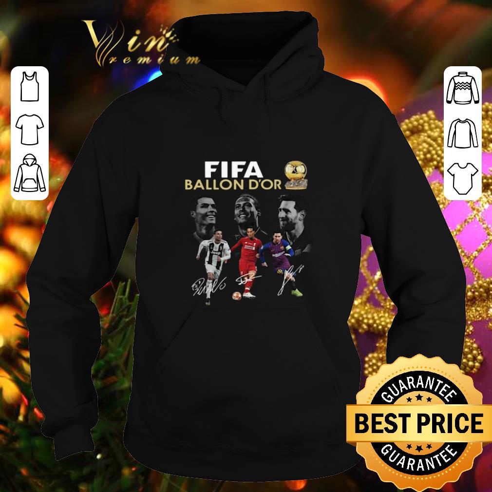 Cheap Fifa Ballon D'or 2019 Cristiano Ronaldo Messi Van Dijk Signature shirt Cheap Fifa Ballon D or 2019 Cristiano Ronaldo Messi Van Dijk Signature shirt 4 - Cheap Fifa Ballon D'or 2019 Cristiano Ronaldo Messi Van Dijk Signature shirt