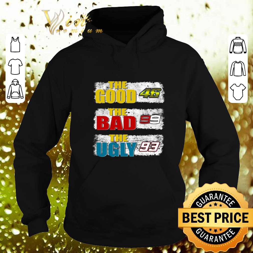 Funny Valentino Rossi The Good 46 The Bad The Ugly 93 shirt 4 - Funny Valentino Rossi The Good 46 The Bad The Ugly 93 shirt