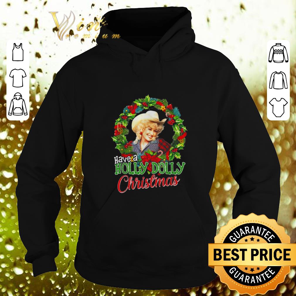 Premium Have a Holly Dolly Christmas Dolly Parton shirt 4 - Premium Have a Holly Dolly Christmas Dolly Parton shirt