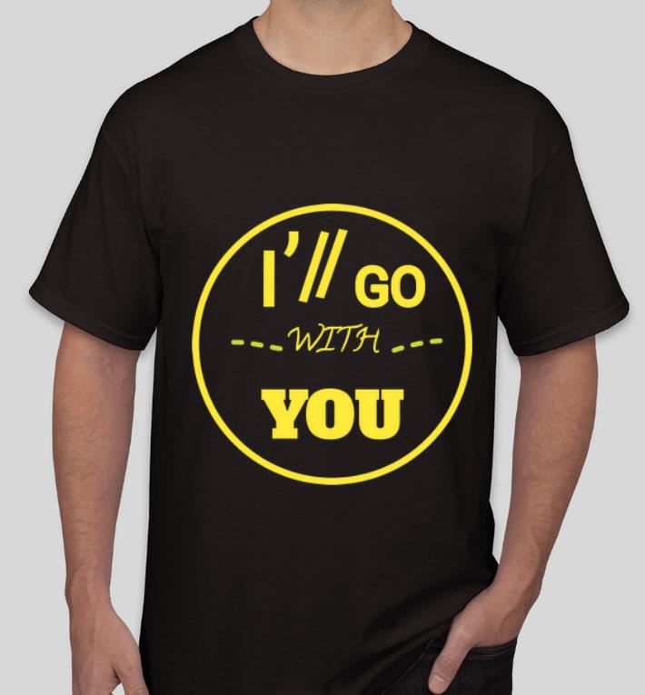 Official I ll Go With You Twenty One Pilots shirt 4 - Official I'll Go With You Twenty One Pilots shirt