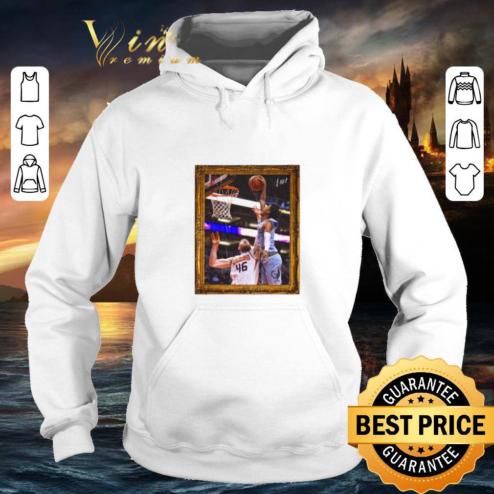 Premium Ja Morant Aron Baynes Funeral Poster Signature shirt Premium Ja Morant Aron Baynes Funeral Poster Signature shirt 4 - Premium Ja Morant Aron Baynes Funeral Poster Signature shirt