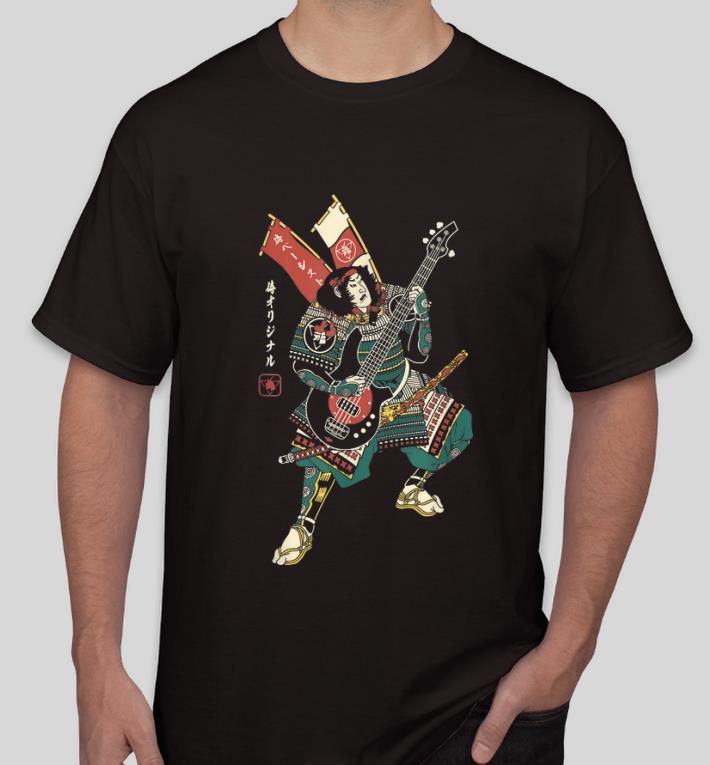 Top Bassist Samurai Japanese shirt 4 - Top Bassist Samurai Japanese shirt