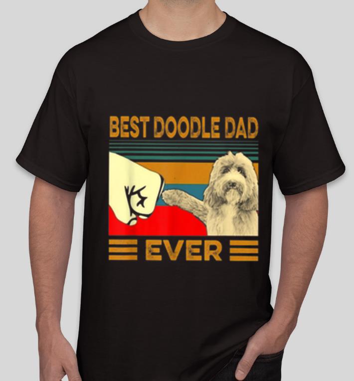 Awesome Vintage Best Doodle Dad Ever Dog Lovers shirt 4 - Awesome Vintage Best Doodle Dad Ever Dog Lovers shirt