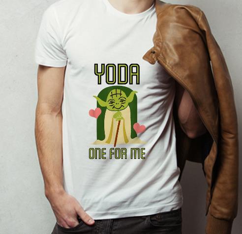 Hot Star Wars Yoda One For Me Cute Valentine s Day shirt 4 - Hot Star Wars Yoda One For Me Cute Valentine's Day shirt