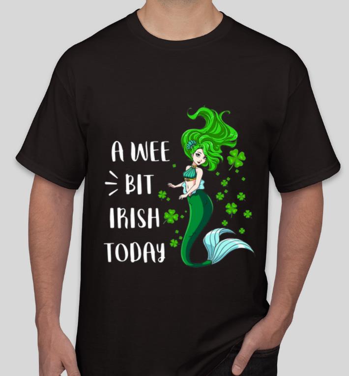 Official Shamrock A Wee Bit Irish Today Mermaid St Patrick s Day shirt 4 - Official Shamrock A Wee Bit Irish Today Mermaid St Patrick’s Day shirt