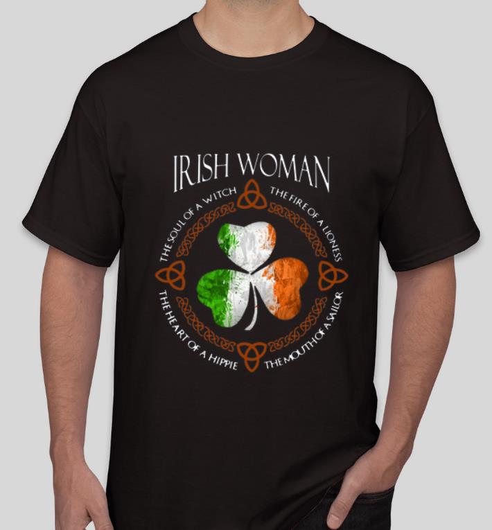 Original Irish woman the fire of a lioness the heart of a hippie shirt 4 - Original Irish woman the fire of a lioness the heart of a hippie shirt