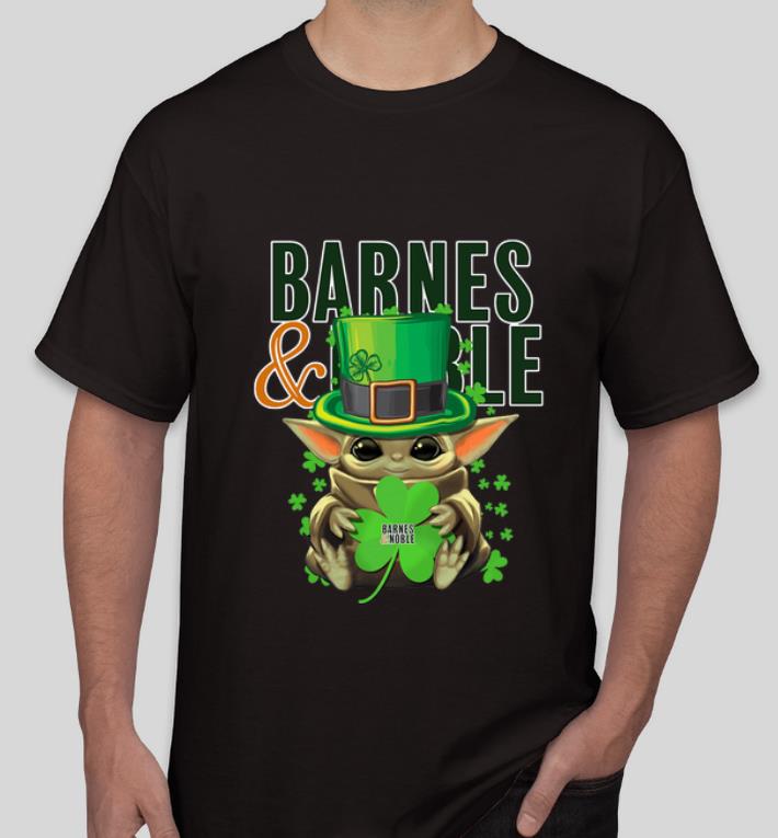 Original Star Wars Baby Yoda Barnes And Noble Shamrock St Patrick s Day shirt 4 - Original Star Wars Baby Yoda Barnes And Noble Shamrock St.Patrick’s Day shirt