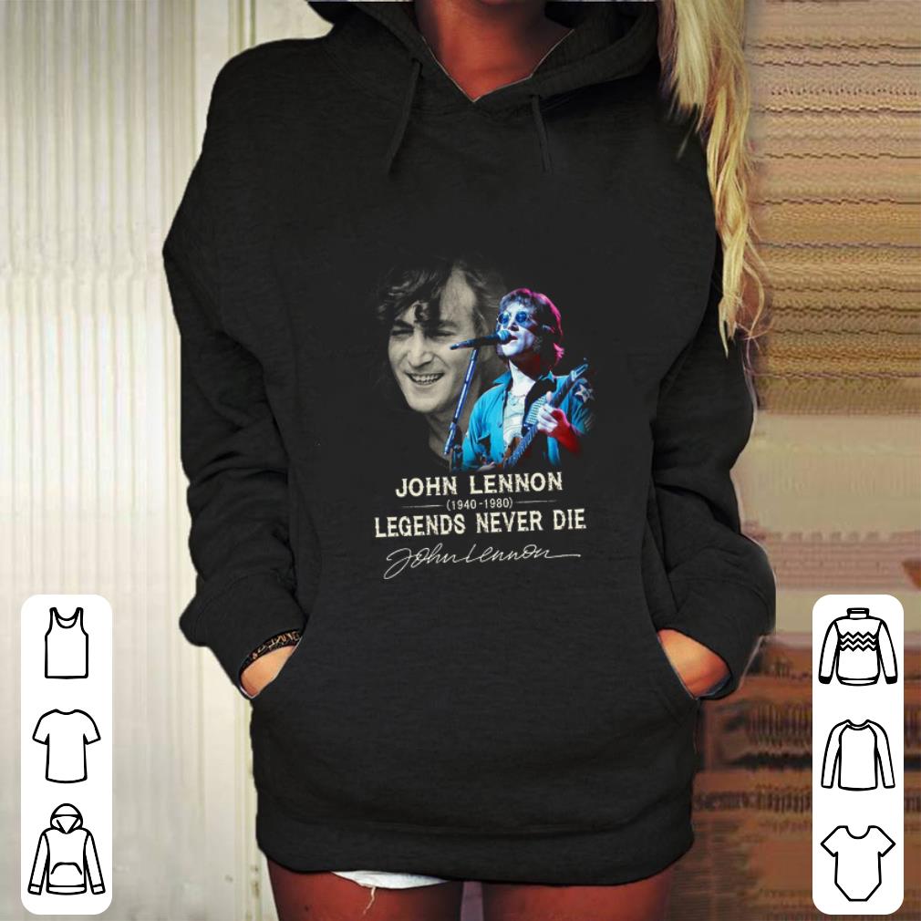 Premium John Lennon 1940 1980 Legends Never Die Signature autographed shirt 4 - Premium John Lennon 1940-1980 Legends Never Die Signature autographed shirt