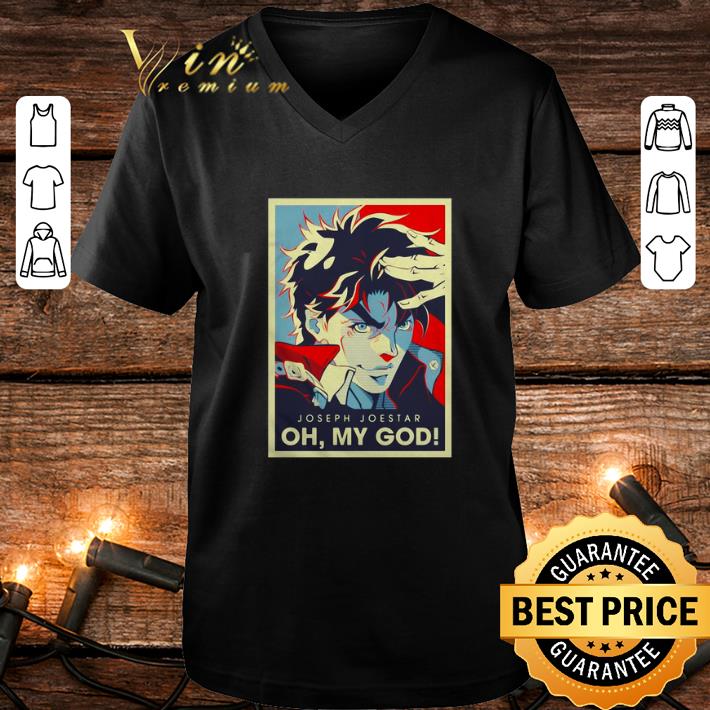 Premium Joseph Joestar oh my god Art Vintage shirt Premium Joseph Joestar oh my god Art Vintage shirt 4 - Premium Joseph Joestar oh my god Art Vintage shirt