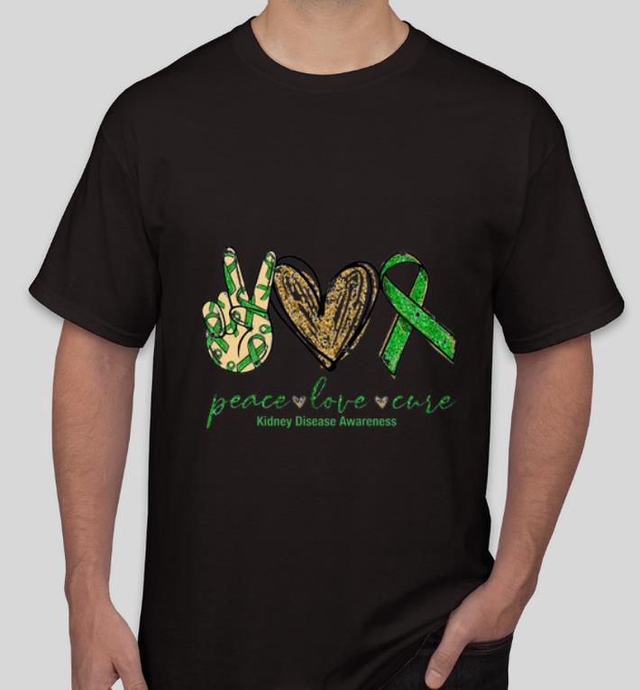 Top Peace Love Cure Kidney Disease Awareness shirt 4 - Top Peace Love Cure Kidney Disease Awareness shirt