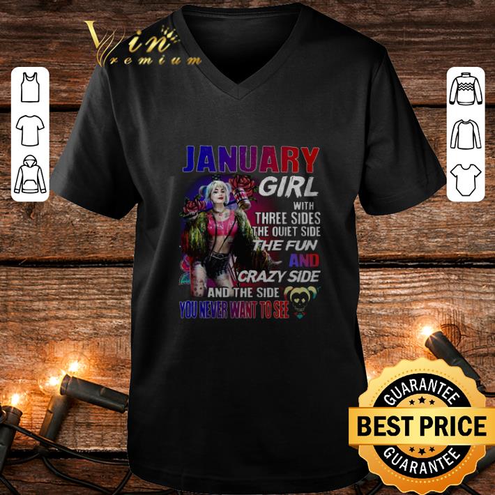 Premium Harley Quinn January girl with three sides the quiet side the fun shirt 4 1 - Premium Harley Quinn January girl with three sides the quiet side the fun shirt