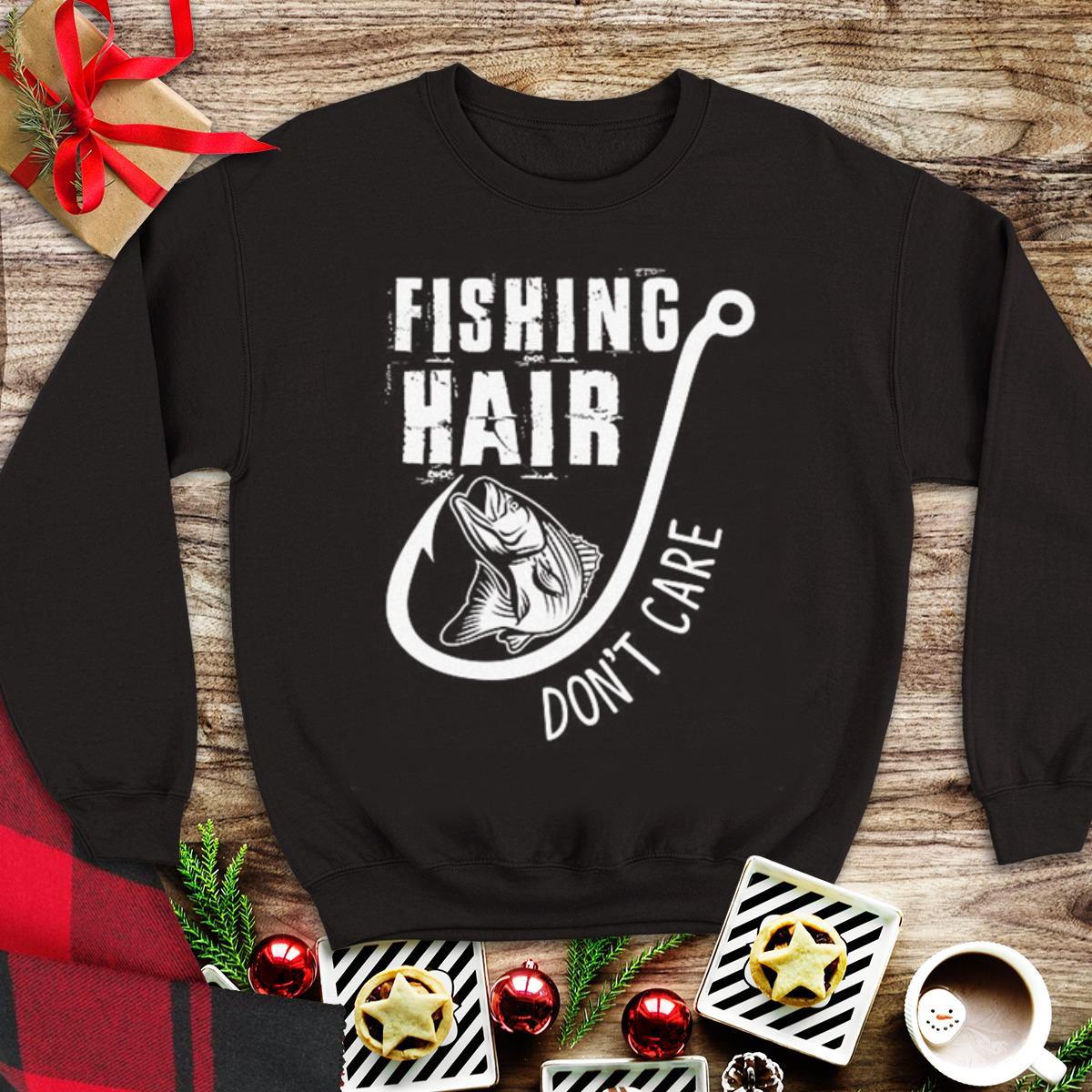 Top Fishing hair don t care shirt 1 - Top Fishing hair don't care shirt