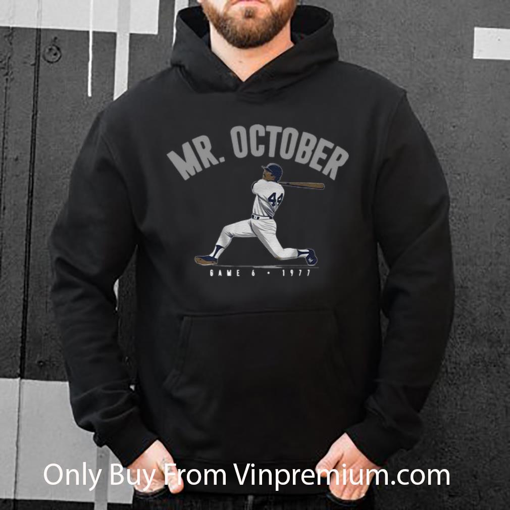 Awesome Reggie Jackson Mr October Game 6 1977 shirt 4 - Awesome Reggie Jackson Mr October Game 6 - 1977 shirt