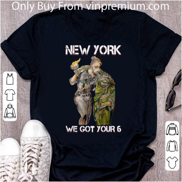 Great EMT New York We Got Your 6 shirt