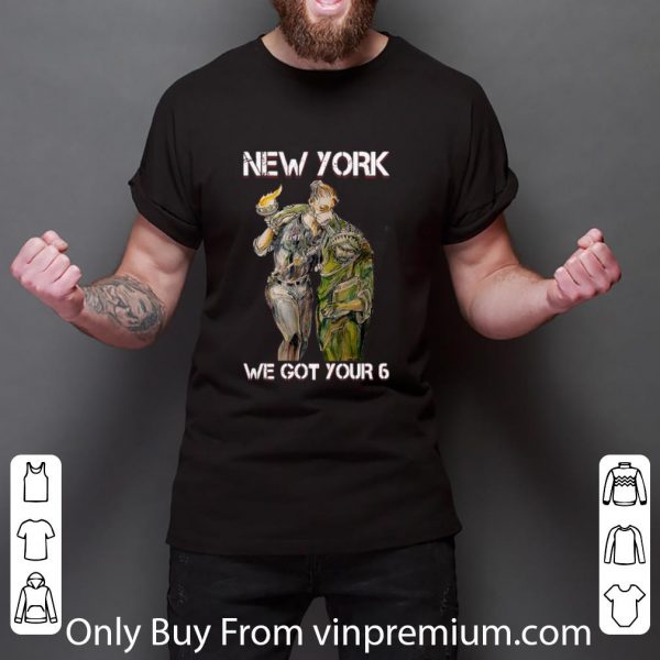 Great EMT New York We Got Your 6 shirt