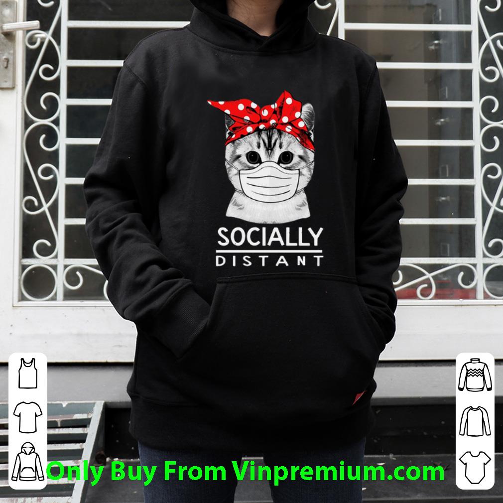 Hot Social Distance Virus Socially Distant Cat Lovers shirt 4 - Hot Social Distance Virus Socially Distant Cat Lovers shirt