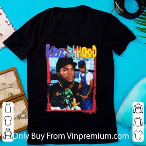Nice Boyz N The Hood shirt