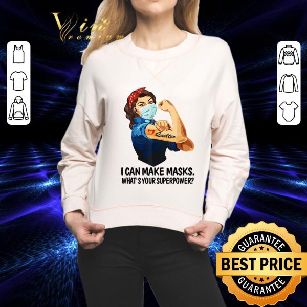 Official Quilter i can make masks what’s your superpower Coronavirus shirt