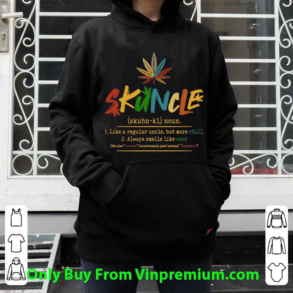 1dcaaabc hot vintage cannabis skuncle 1 like a regular uncle but more chill shirt 4 - Hot Vintage Cannabis Skuncle 1 Like A Regular Uncle But More Chill shirt