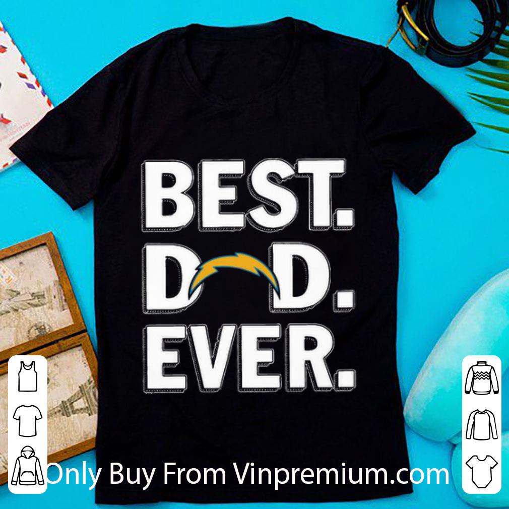 Premium Los Angeles Chargers Best Dad Ever Happy Father's Day shirt