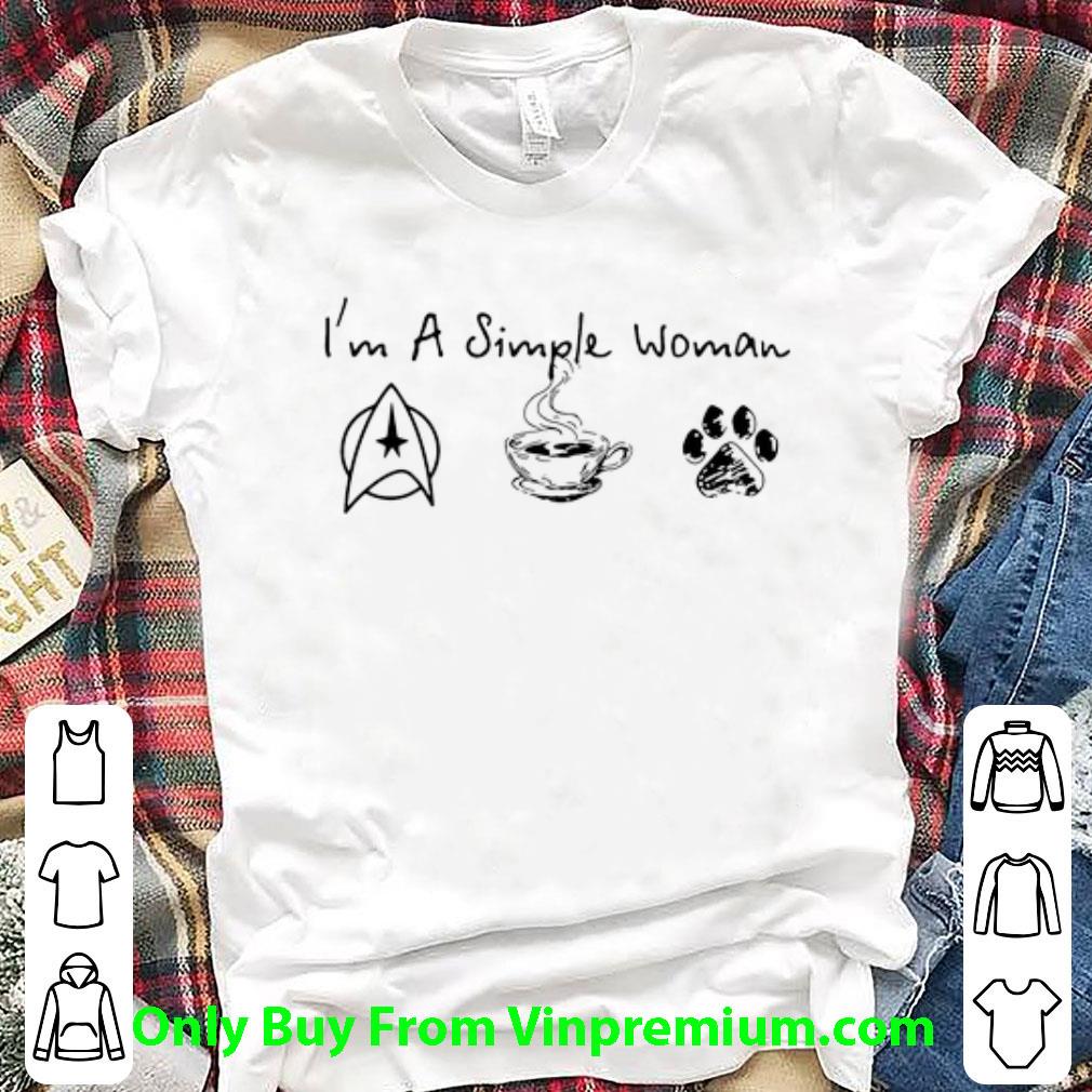 Nice I’m A Simple Woman Star Trek Coffee And Paw Dog shirt