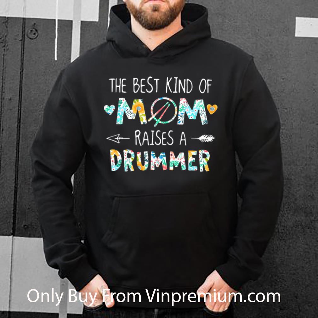 7b9e31ff nice the best kind of mom raises a drummer shirt 4 - Nice The Best Kind Of Mom Raises A Drummer shirt
