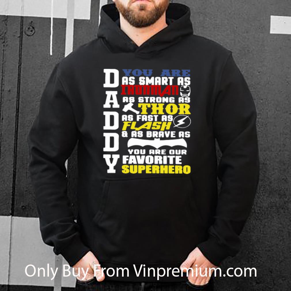 94ac6256 hot daddy you are as smart as iron man as strong as thor you are my hero shirt 4 - Hot Daddy You Are As Smart As Iron Man As Strong As Thor You Are My Hero shirt